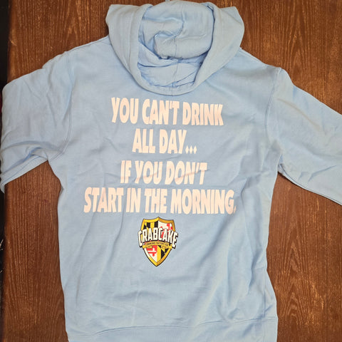 Drink all day - Hoodie - Light Blue